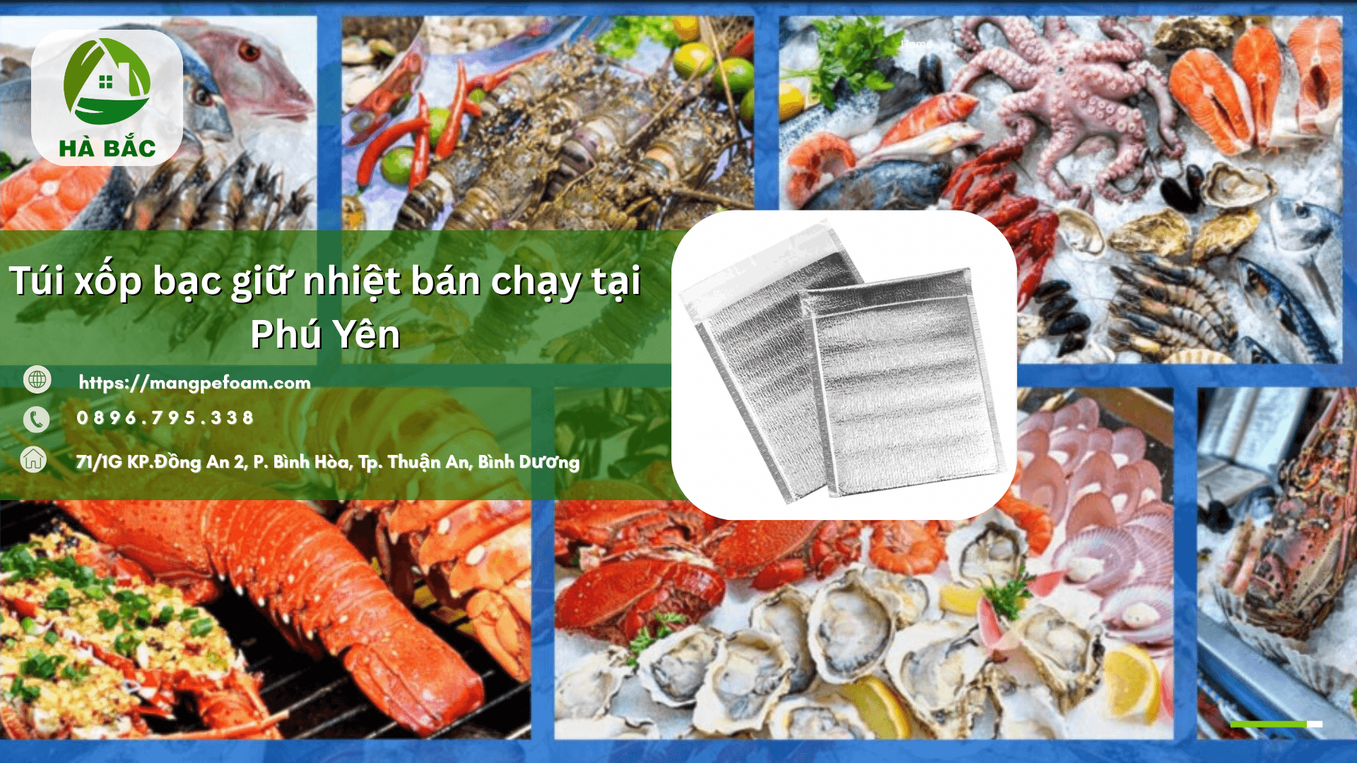 Túi xốp bạc cách nhiệt 2 chiều – Nhận đặt theo yêu cầu, bảo quản hải sản an toàn bán chạy tại Phú Yên