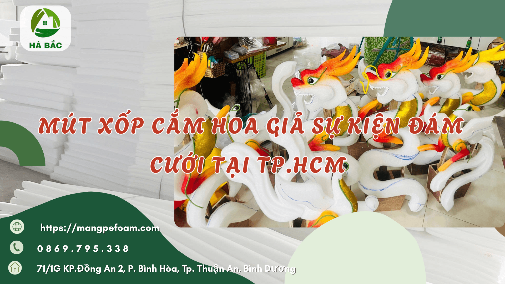 Mút Xốp Cắm Hoa Giả Sự Kiện Đám Cưới Tại TP.HCM – Giao Hàng Nhanh, Đặt Theo Kích Thước