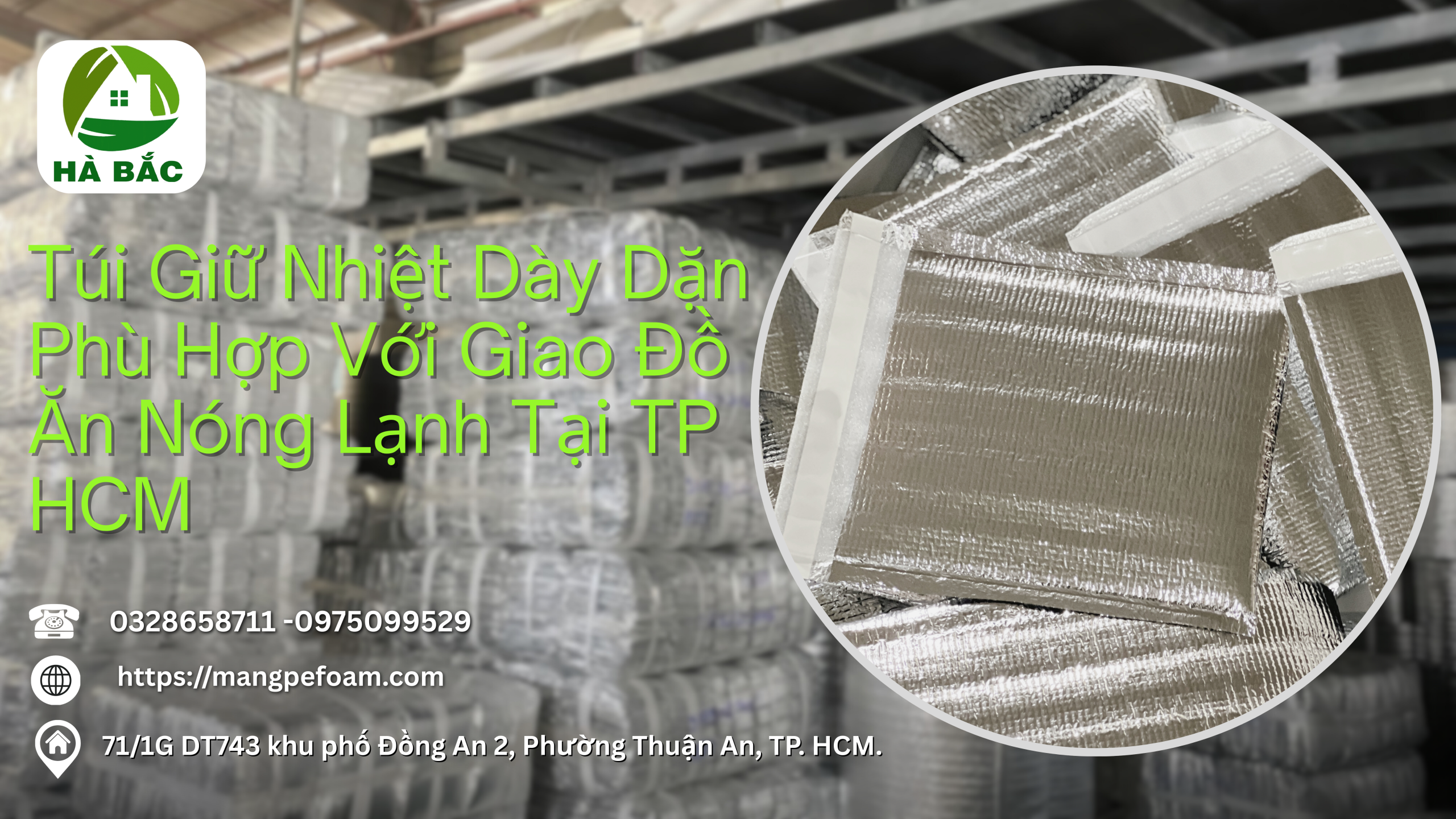 Túi Giữ Nhiệt Dày Dặn Phù Hợp Với Giao Đồ Ăn Nóng Lạnh Tại TP HCM Xưởng Sản Xuất Cung Cấp Giá Tốt Nhất 2026