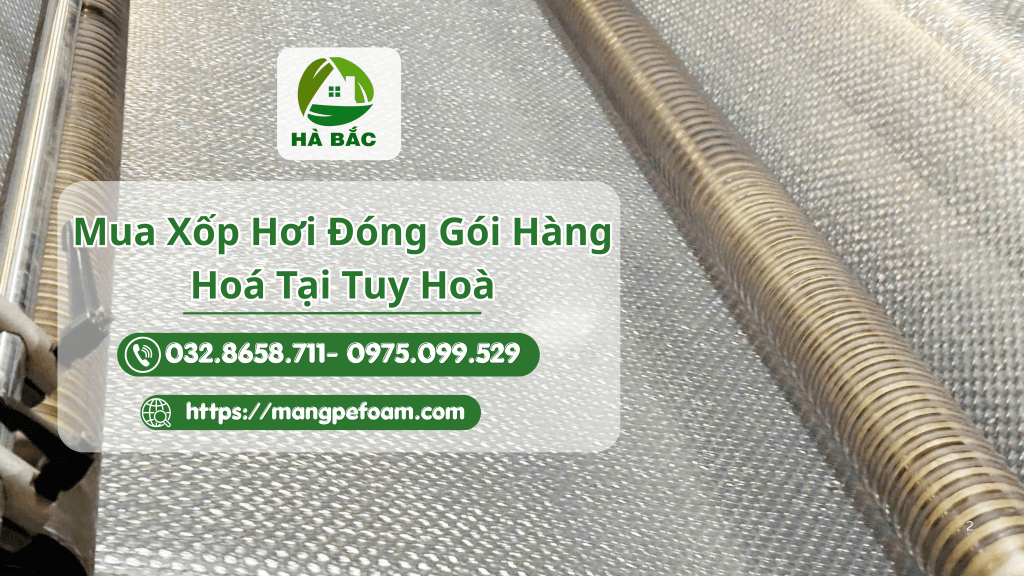 Xốp hơi đóng gói hàng hoá Xốp hơi đóng gói hàng hoá