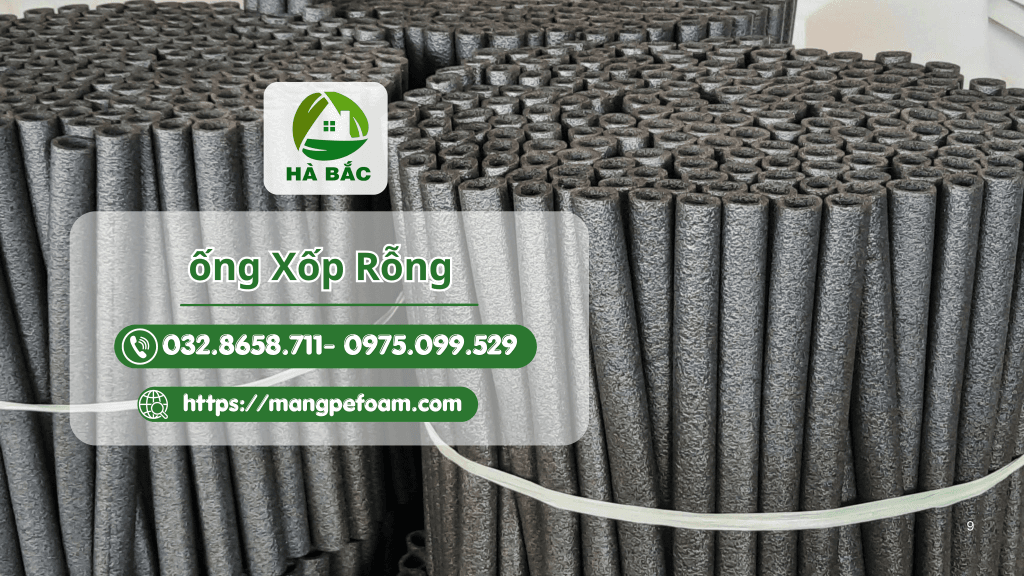 Ống xốp rỗng bọc sắt thép Ống xốp rỗng bọc sắt thép